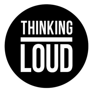 Thinking Loud