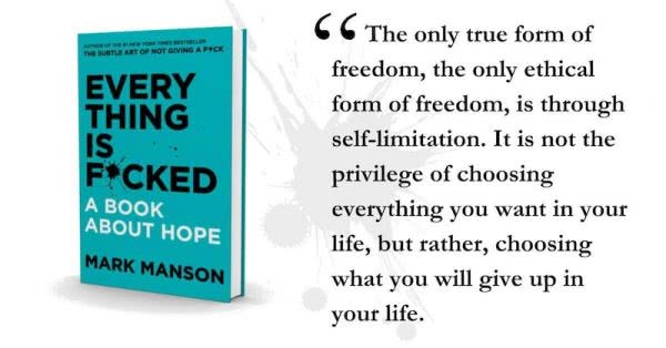 mark manson extract of Everything Is F*cked: A Book about Hope